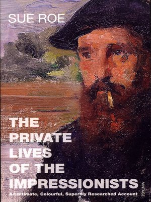 cover image of The Private Lives of the Impressionists